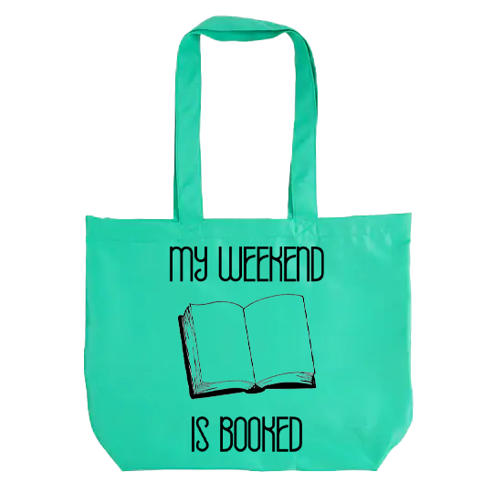 My Weekend is Booked