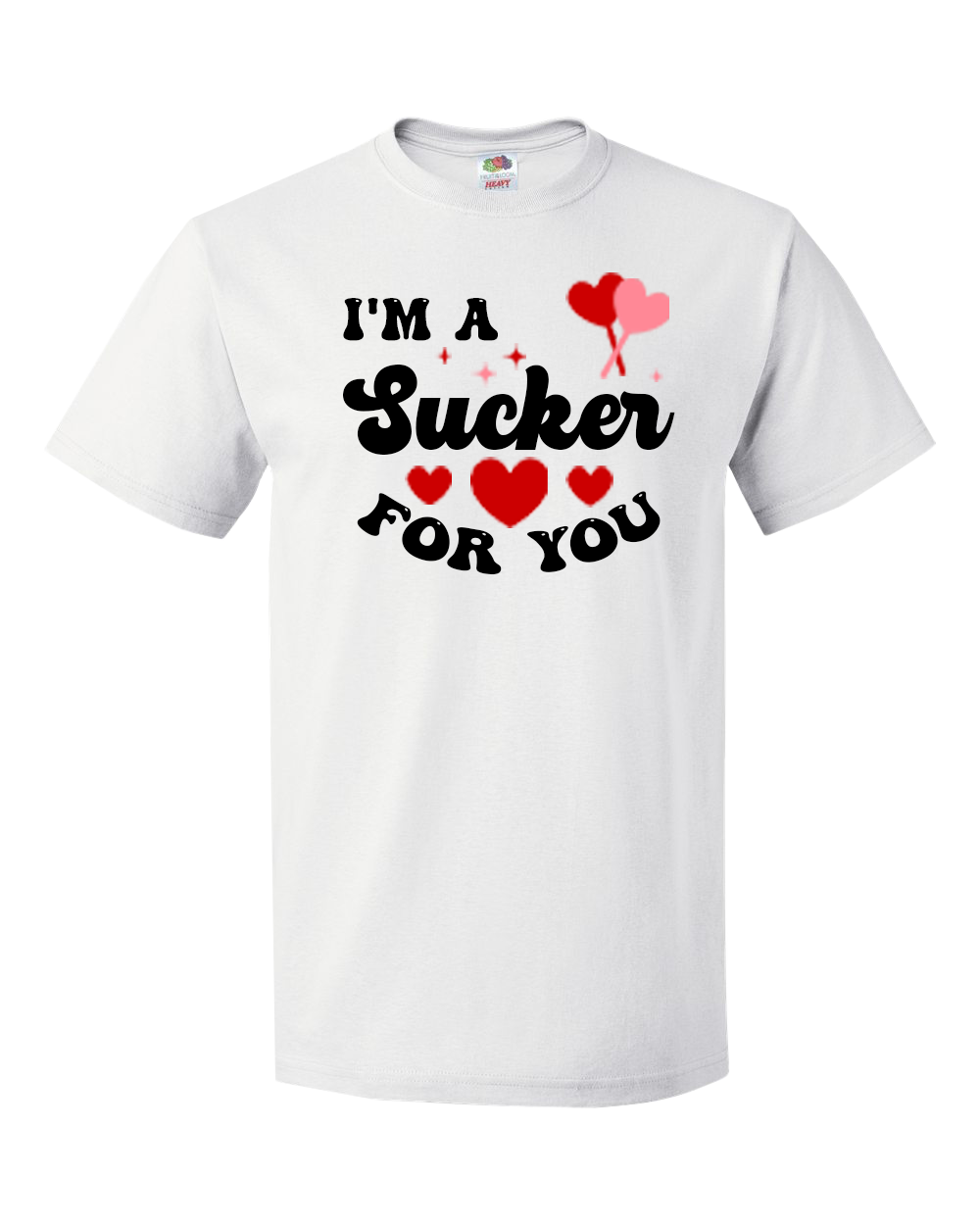 I'm A Sucker For You