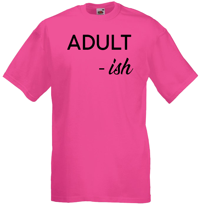 ADULT-ish