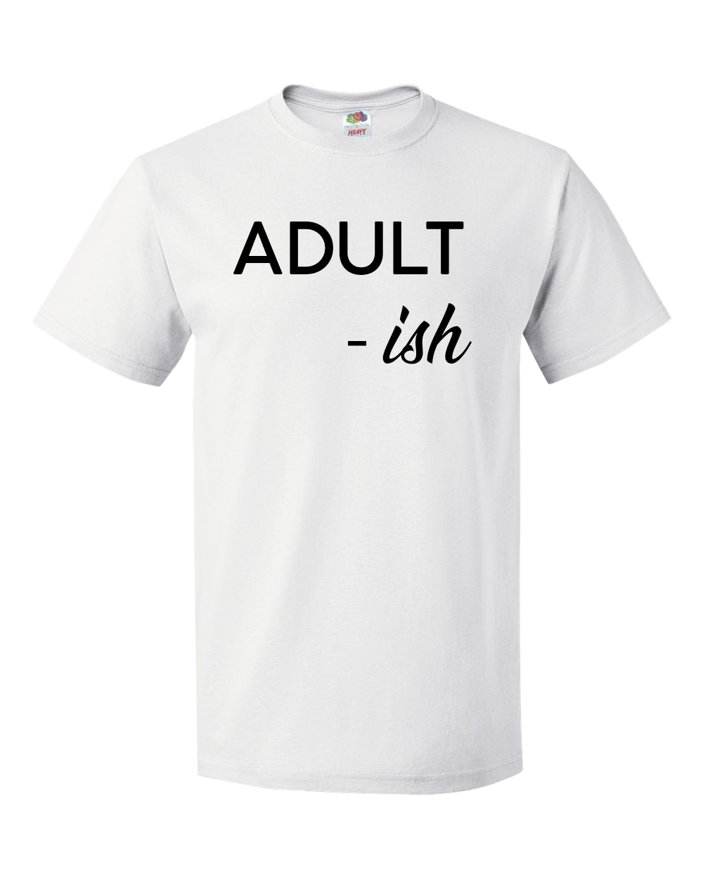 ADULT-ish