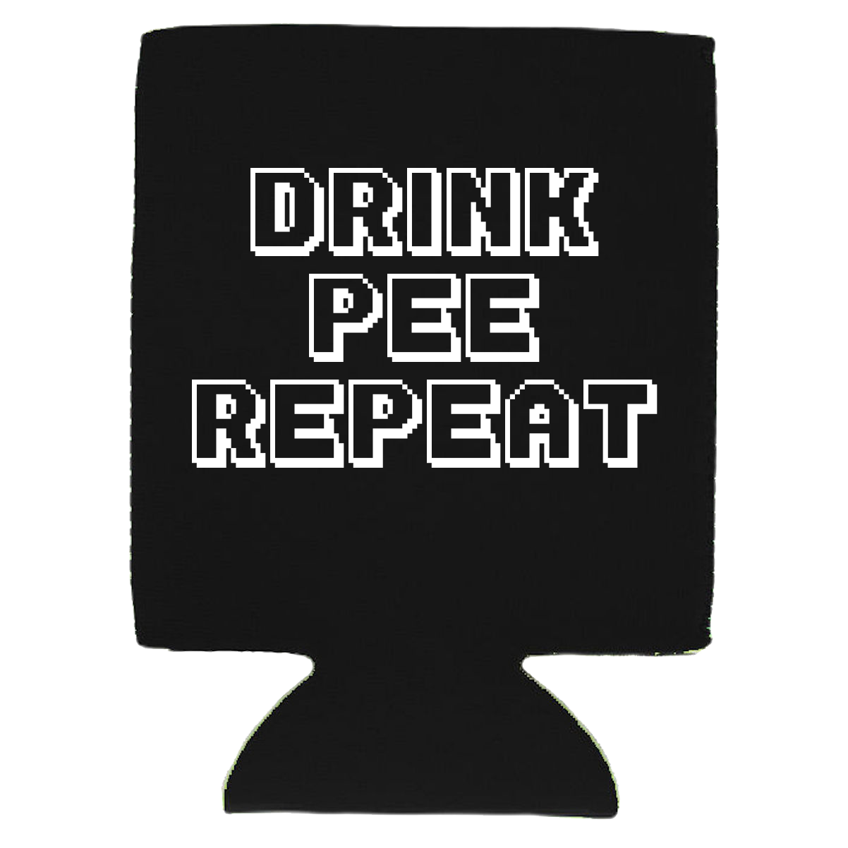 Drink, Pee, Repeat