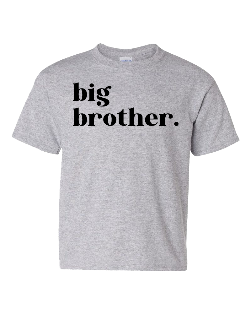 big brother.