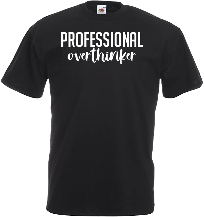 Professional Overthinker