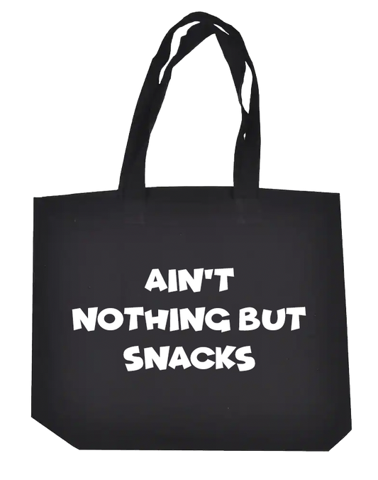 Ain't Nothing But Snacks