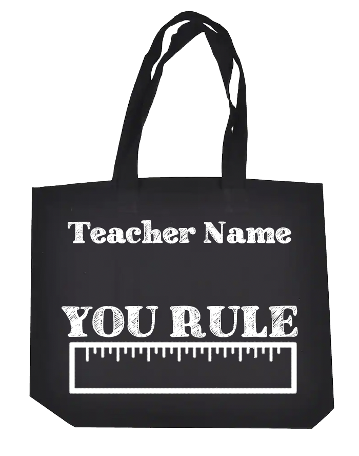 You Rule (Teacher's Name)