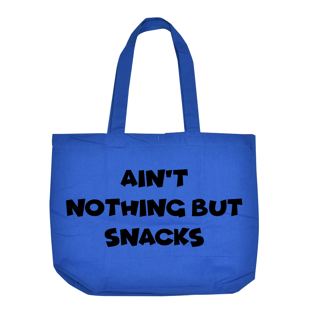 Ain't Nothing But Snacks