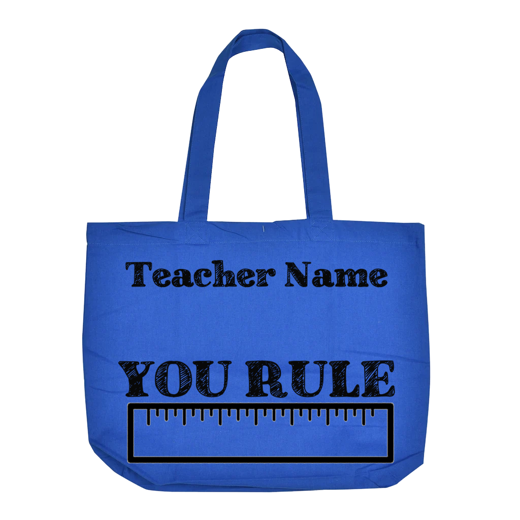 You Rule (Teacher's Name)