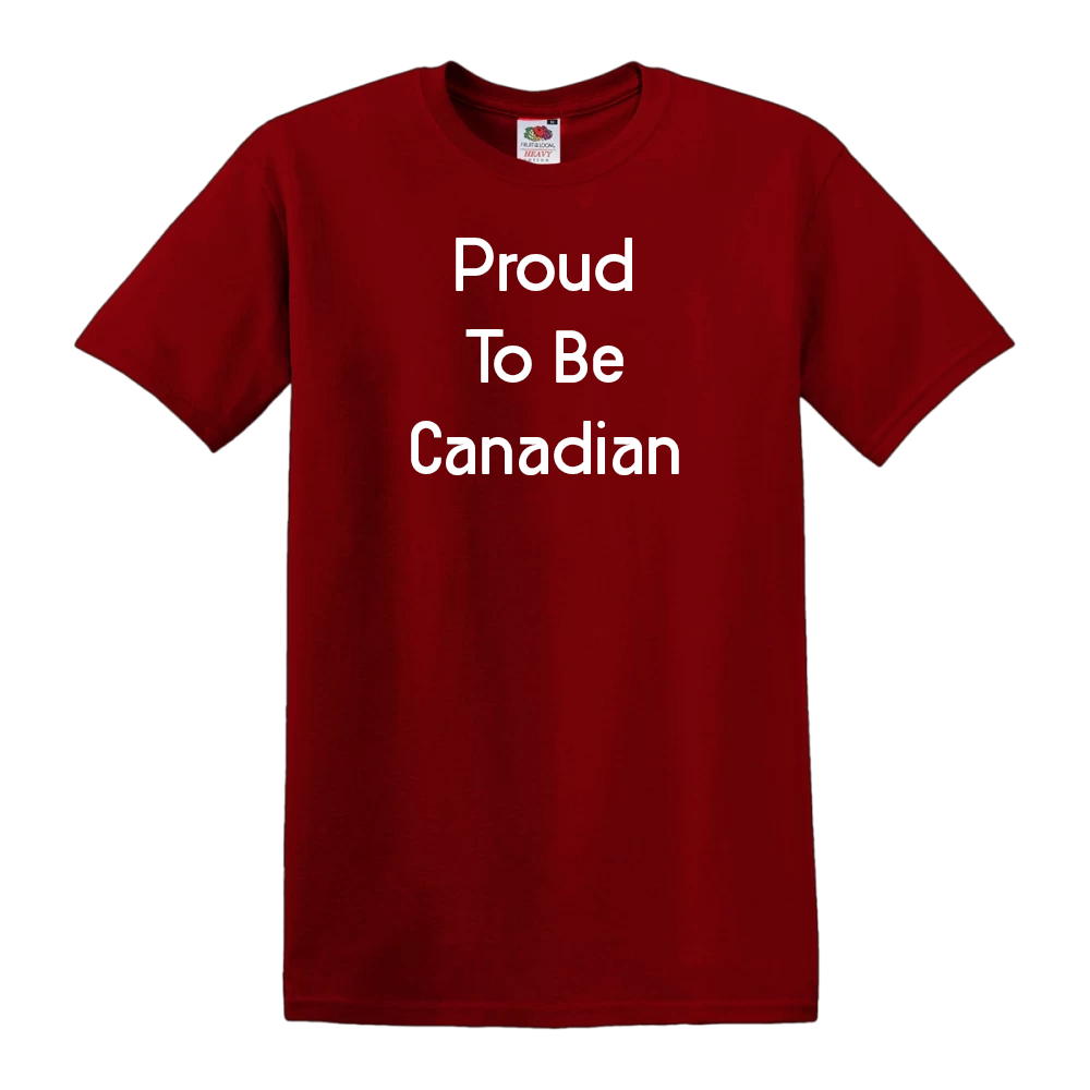 Proud To Be Canadian