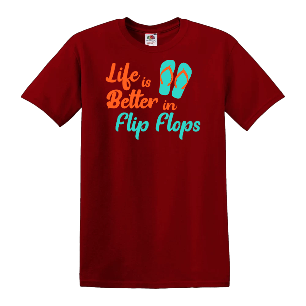 Life is Better in Flip Flops - Summer