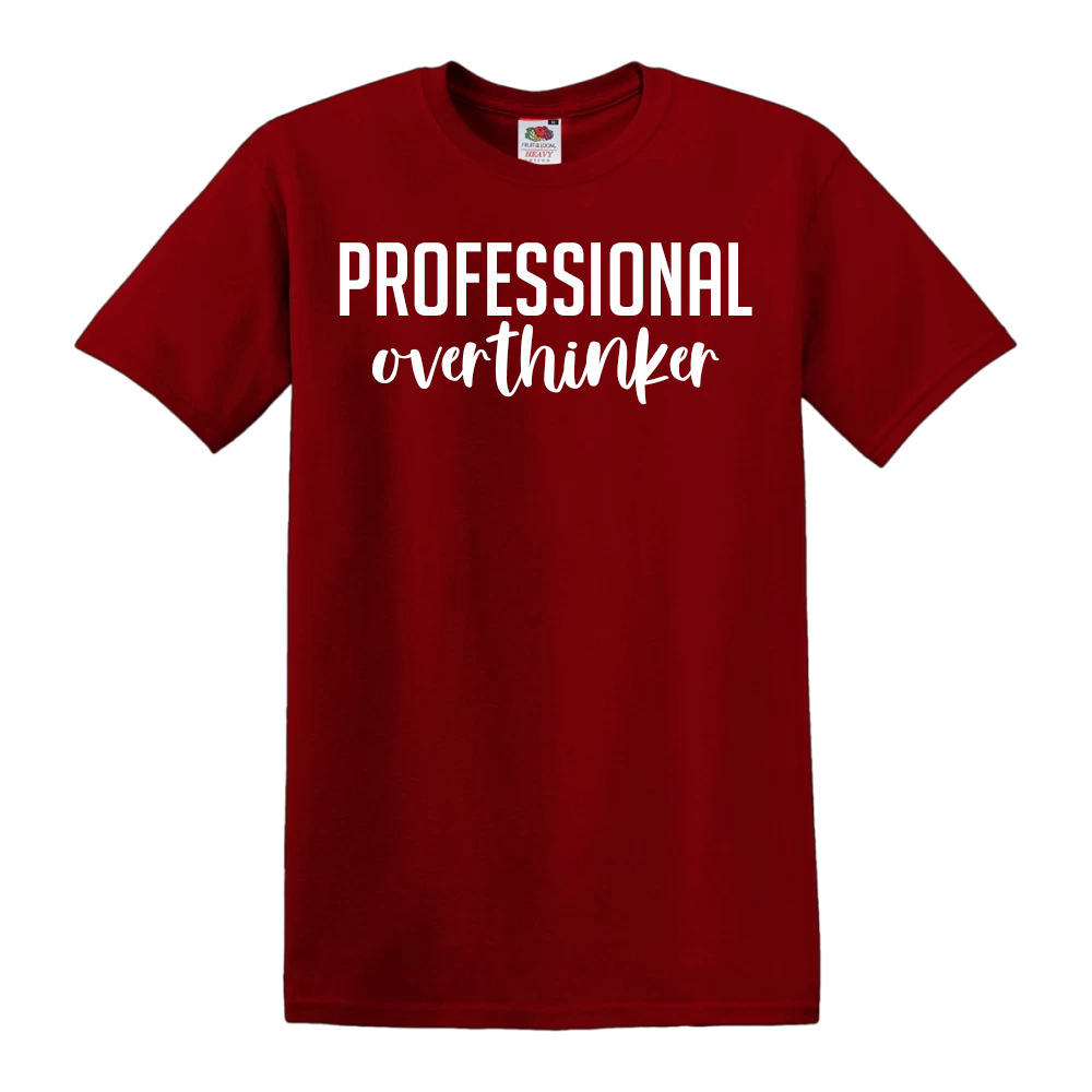 Professional Overthinker