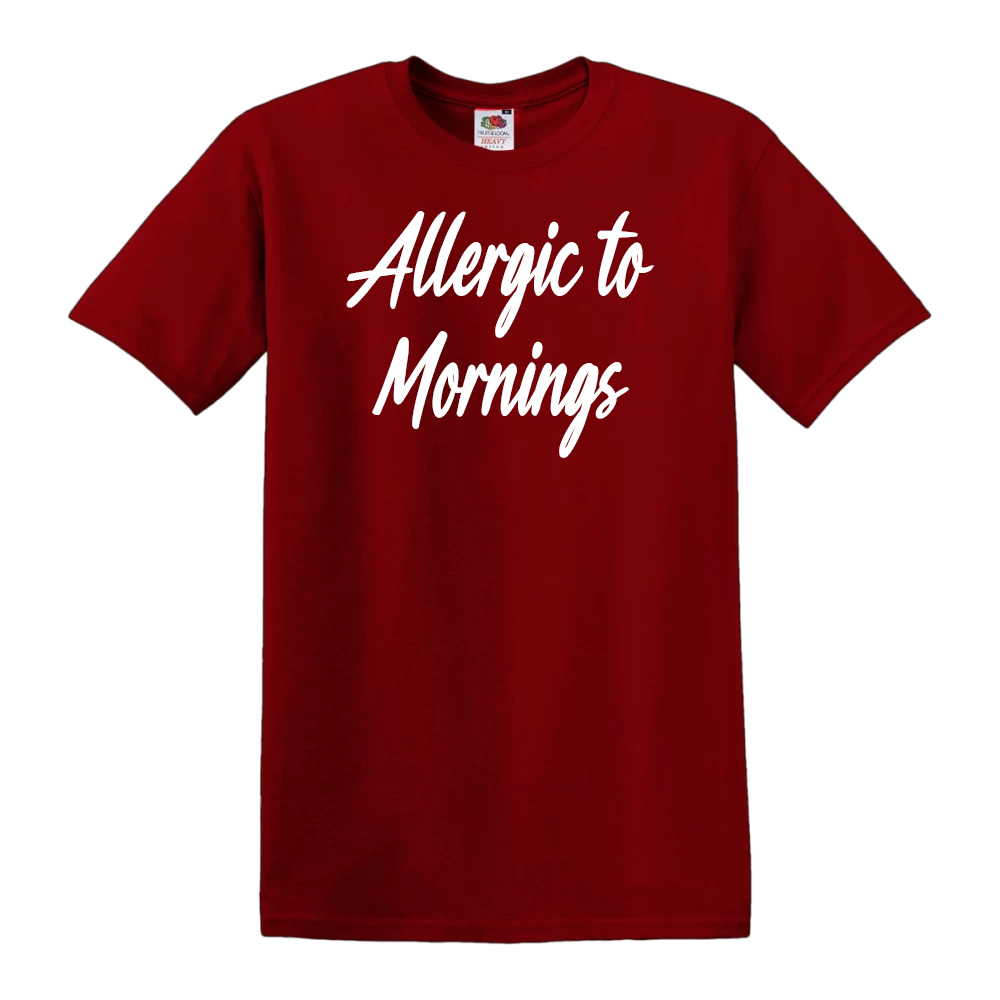 Allergic To Mornings