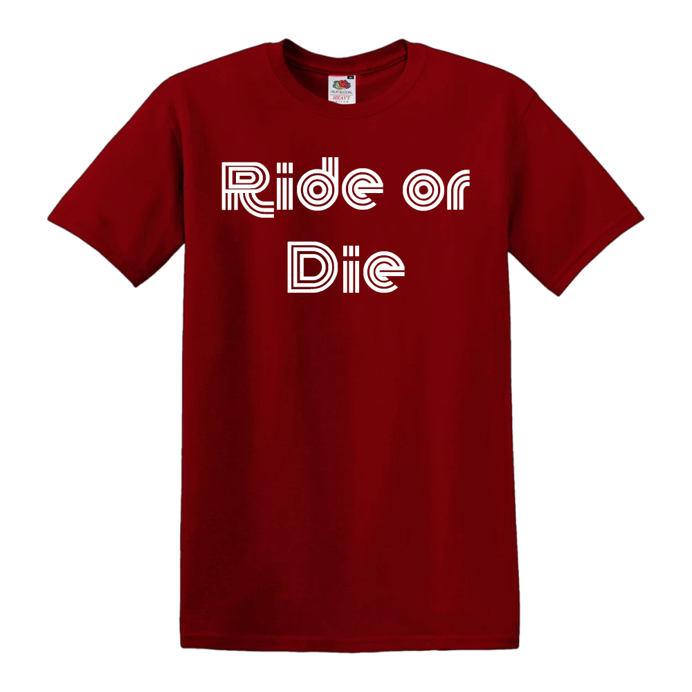 Ride or Die