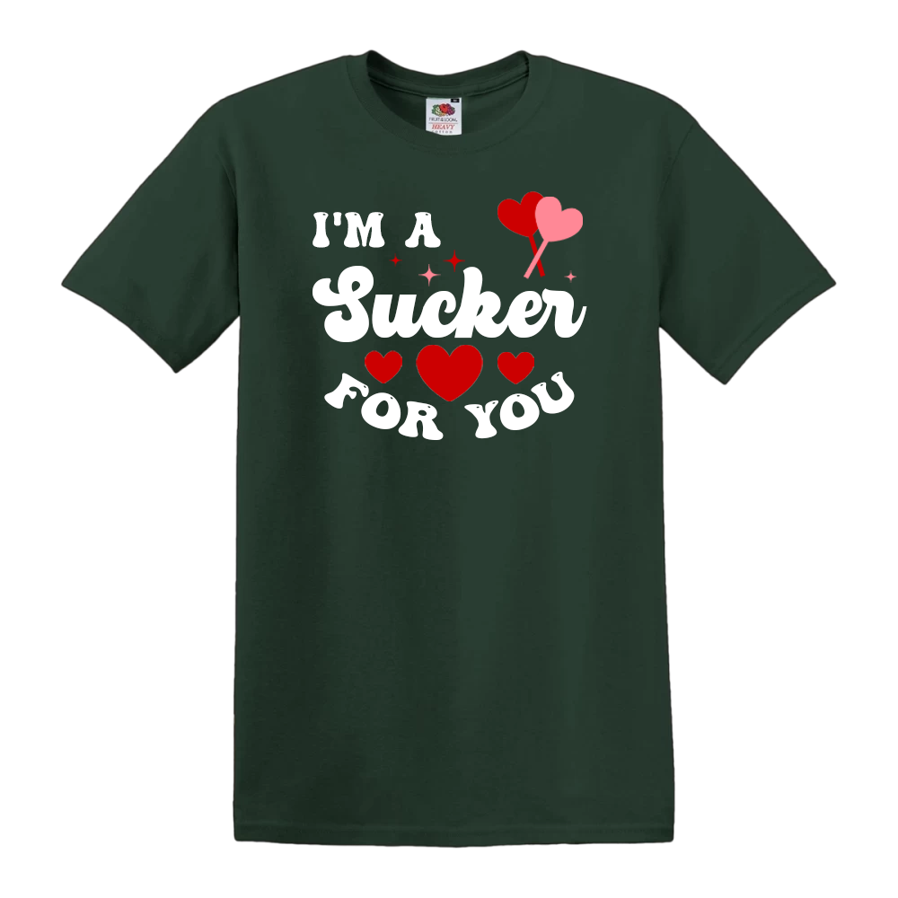 I'm A Sucker For You