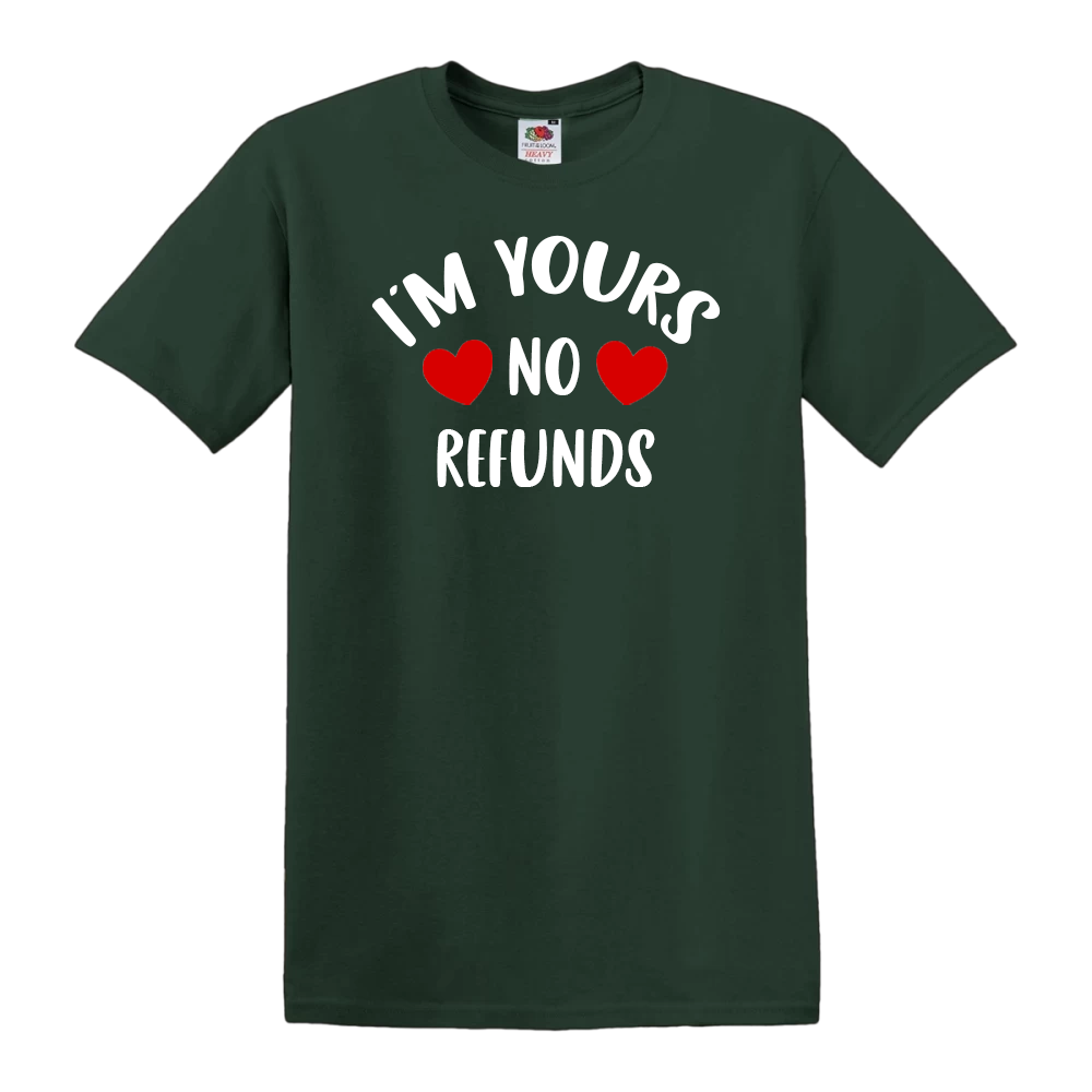 I'm Yours, No Refunds