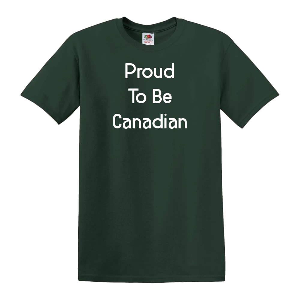 Proud To Be Canadian