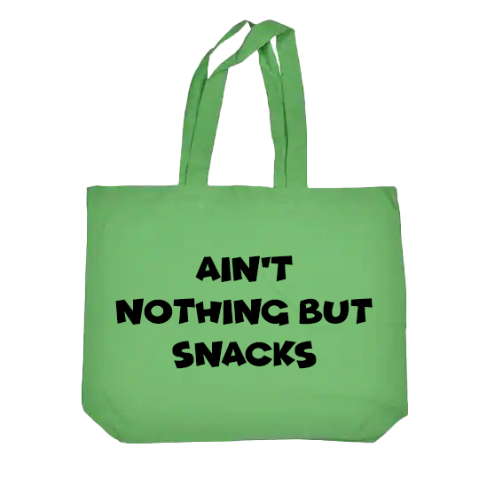 Ain't Nothing But Snacks