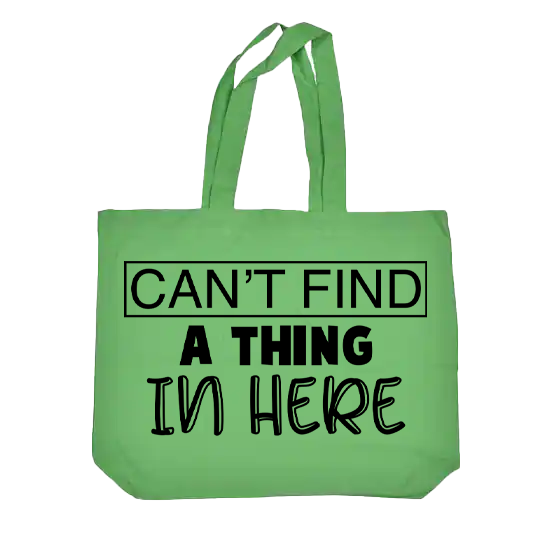 Can't Find a Thing in Here