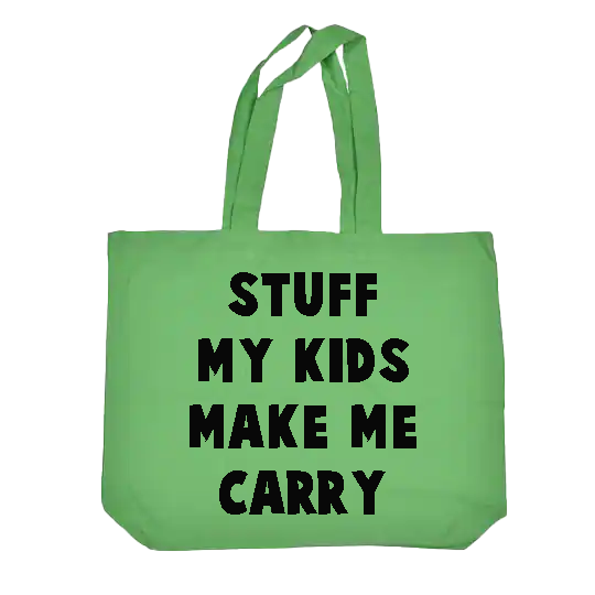 Stuff My Kids Make Me Carry