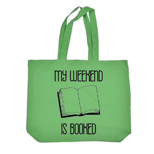 My Weekend is Booked