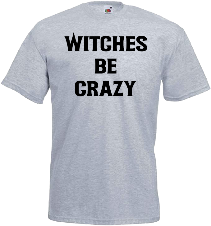 Witches Be Crazy