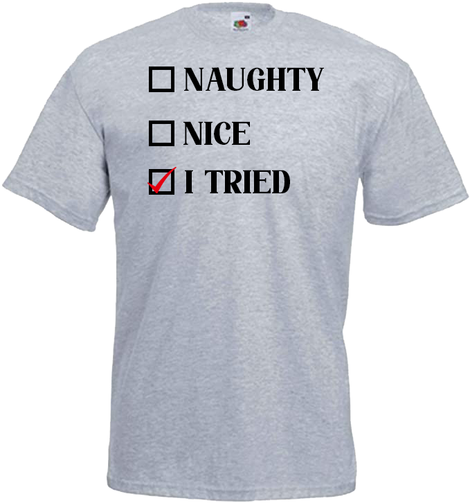 Naughty, Nice, I Tried