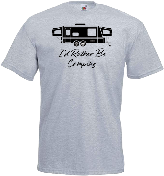 I'd Rather Be Camping