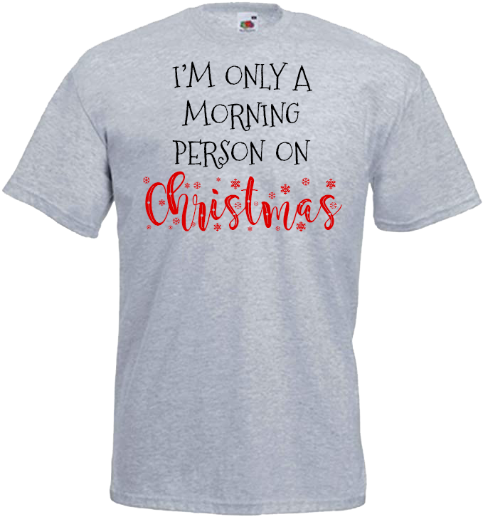 I'm Only a Morning Person on Christmas