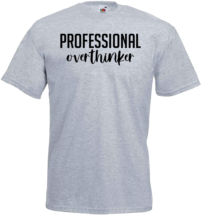 Professional Overthinker