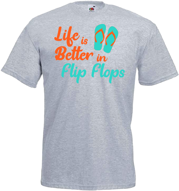 Life is Better in Flip Flops - Summer