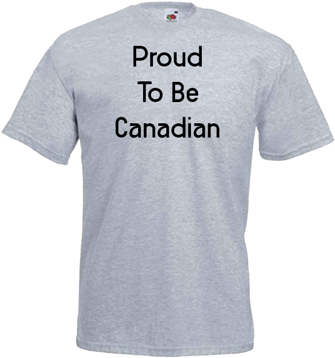 Proud To Be Canadian