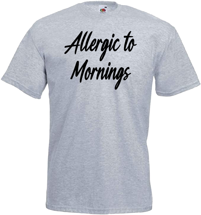 Allergic To Mornings