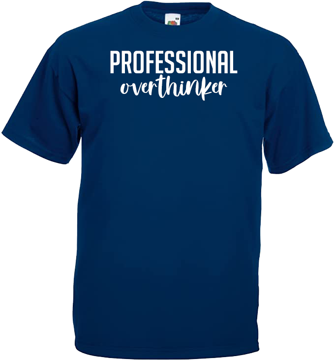 Professional Overthinker