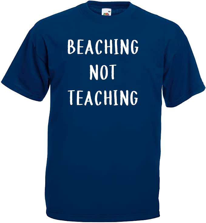 Beaching Not Teaching - Summer