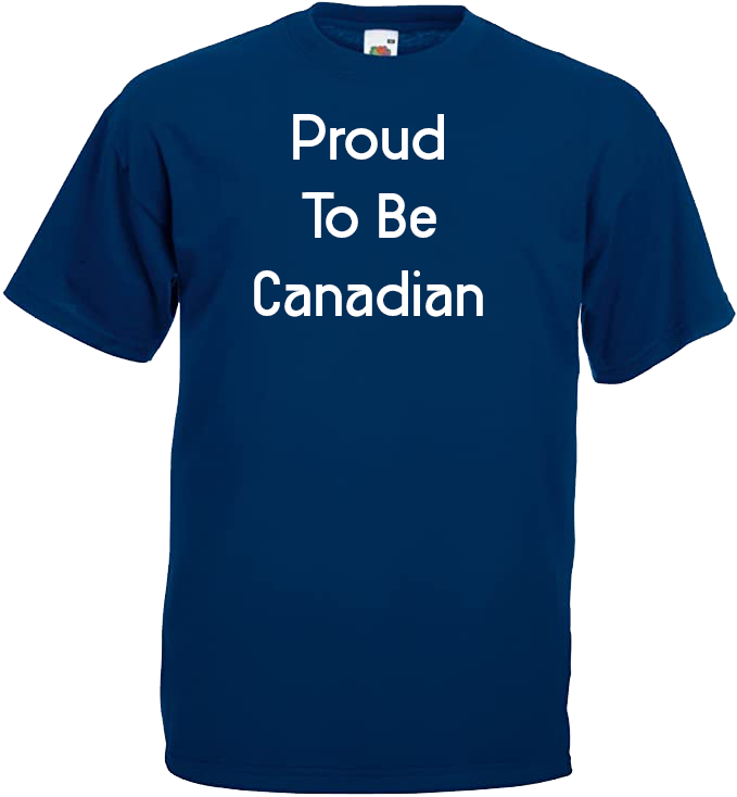 Proud To Be Canadian