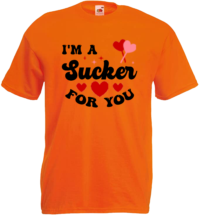 I'm A Sucker For You