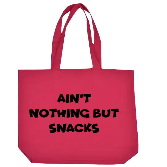 Ain't Nothing But Snacks