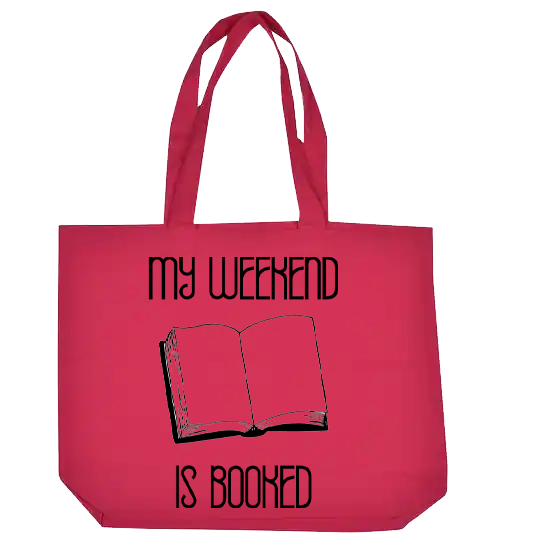 My Weekend is Booked