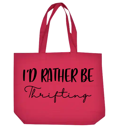 I'd Rather Be Thrifting