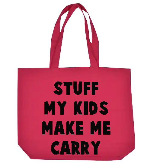 Stuff My Kids Make Me Carry