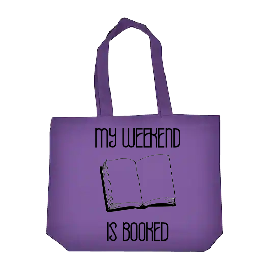 My Weekend is Booked