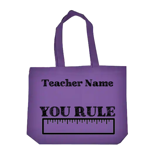 You Rule (Teacher's Name)