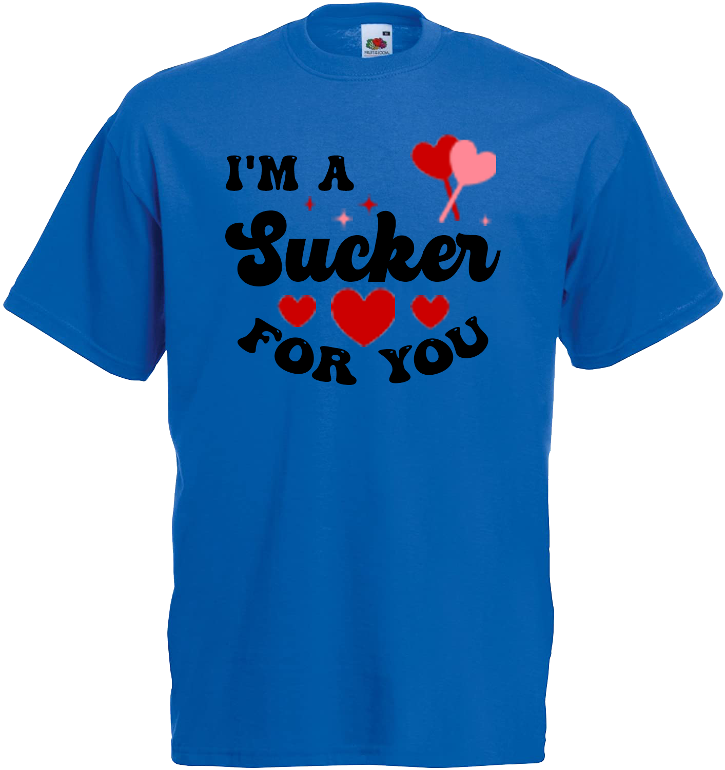 I'm A Sucker For You