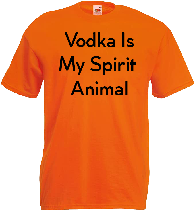 Vodka is my Spirit Animal