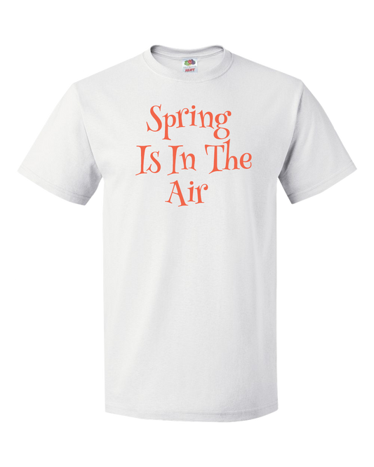 Spring Is In The Air - Spring