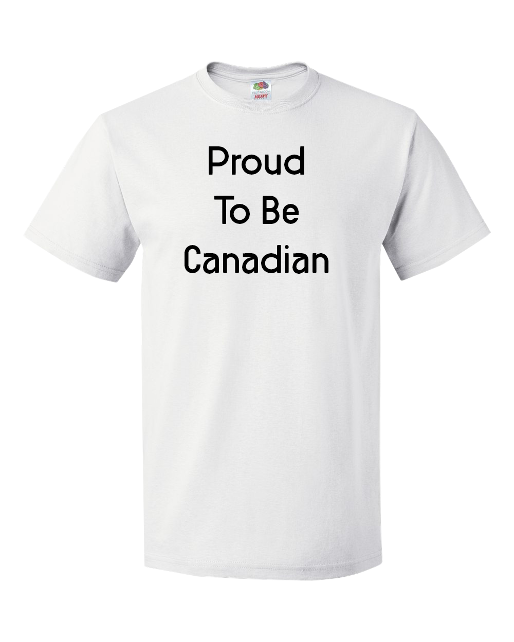 Proud To Be Canadian