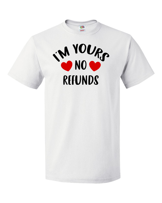 I'm Yours, No Refunds