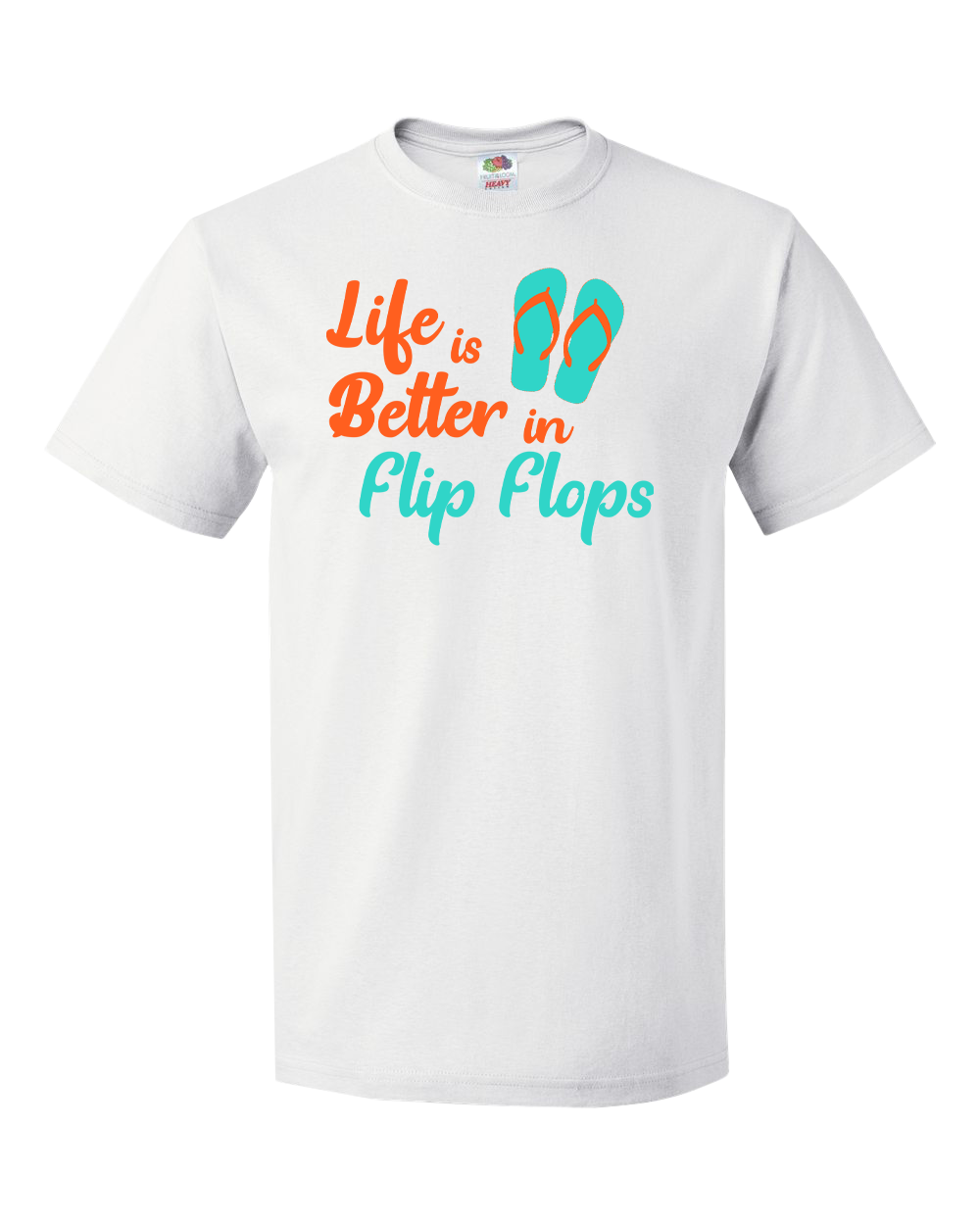 Life is Better in Flip Flops - Summer