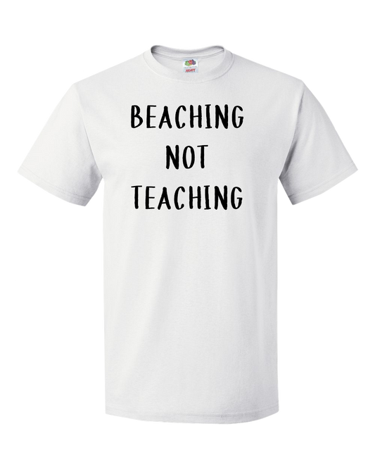 Beaching Not Teaching - Summer