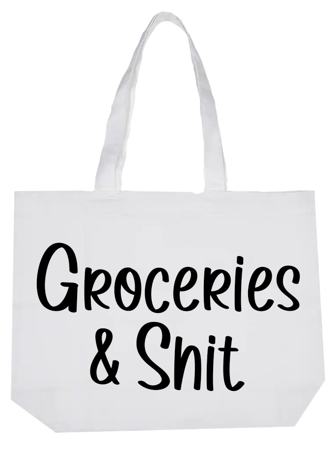 Groceries & Shit