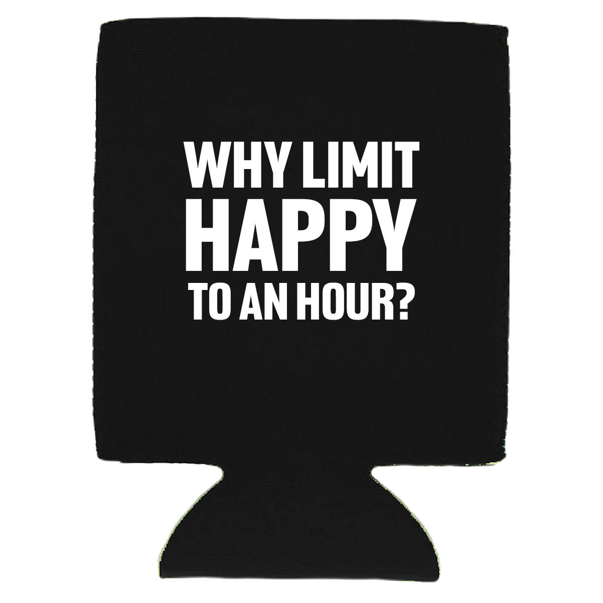 Why Limit Happy To An Hour?